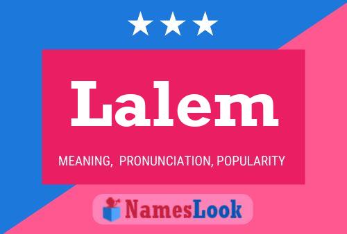 Lalem Name Poster