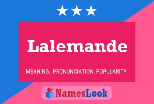 Lalemande Name Poster