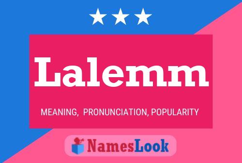 Lalemm Name Poster