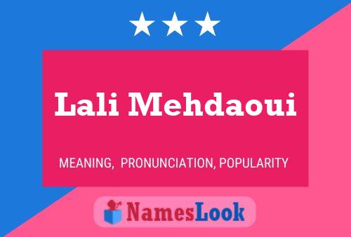 Lali Mehdaoui Name Poster