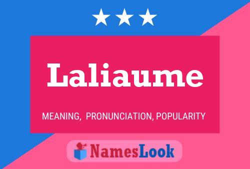 Laliaume Name Poster