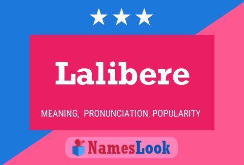 Lalibere Name Poster