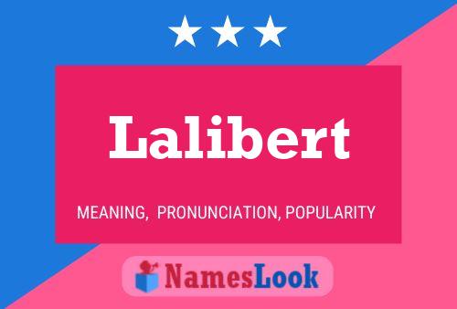 Lalibert Name Poster