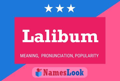 Lalibum Name Poster