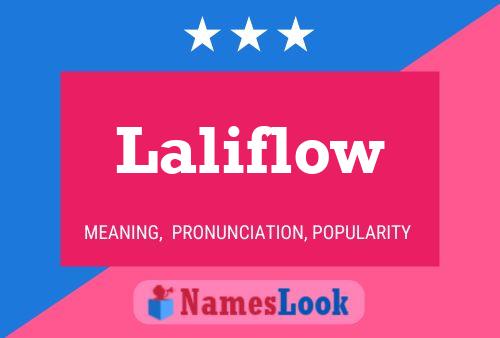 Laliflow Name Poster