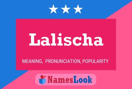 Lalischa Name Poster