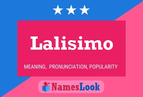 Lalisimo Name Poster