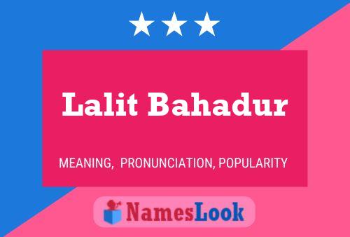 Lalit Bahadur Name Poster