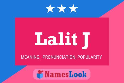 Lalit J Name Poster