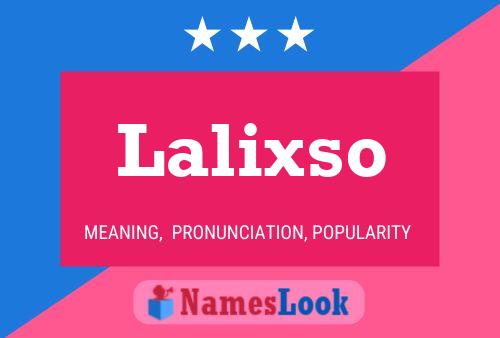 Lalixso Name Poster