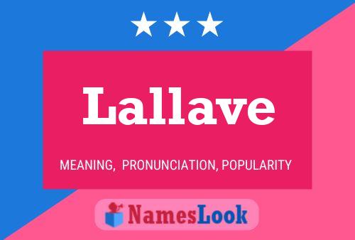 Lallave Name Poster