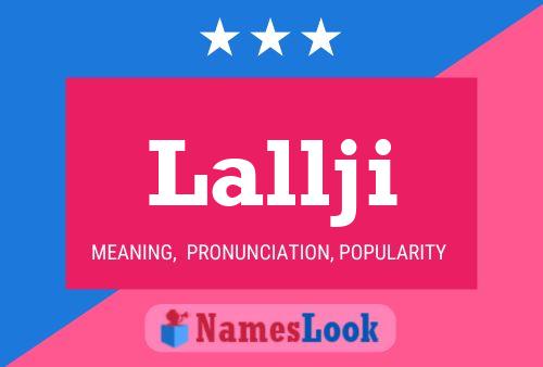 Lallji Name Poster