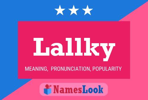 Lallky Name Poster