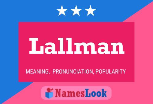 Lallman Name Poster