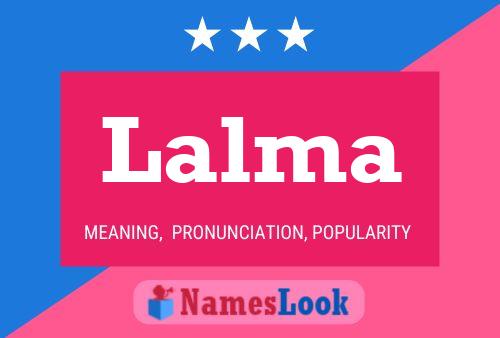 Lalma Name Poster