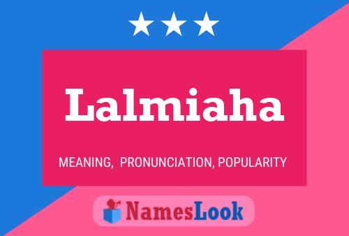 Lalmiaha Name Poster