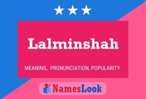 Lalminshah Name Poster