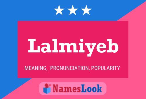 Lalmiyeb Name Poster