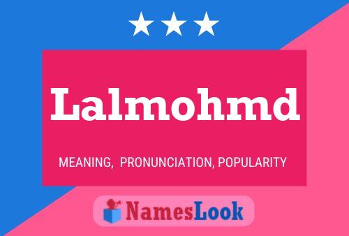 Lalmohmd Name Poster