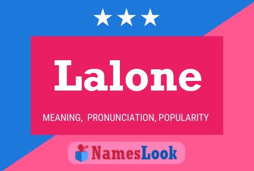 Lalone Name Poster