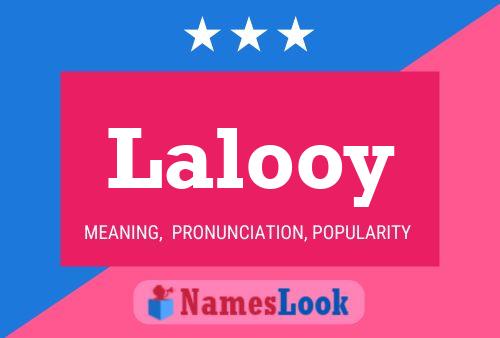 Lalooy Name Poster