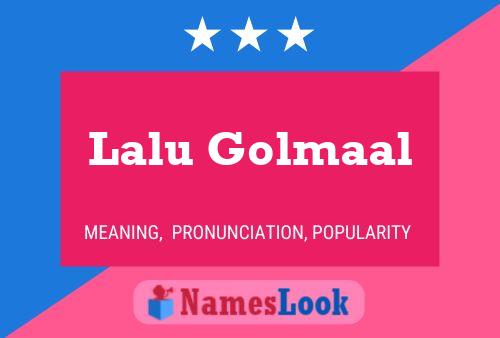 Lalu Golmaal Name Poster