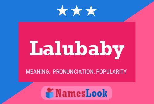 Lalubaby Name Poster