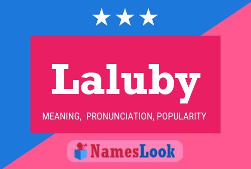 Laluby Name Poster