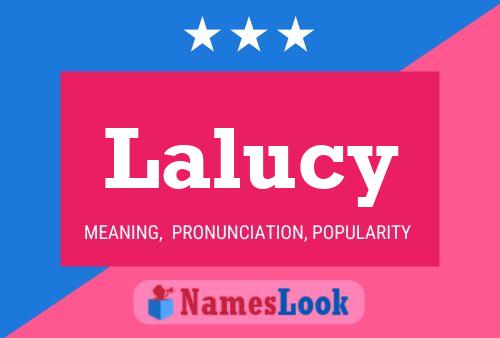 Lalucy Name Poster