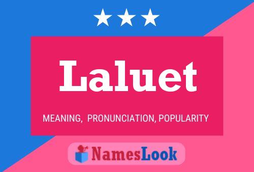 Laluet Name Poster