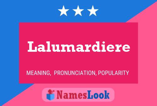 Lalumardiere Name Poster