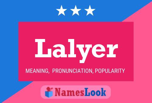 Lalyer Name Poster