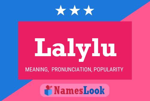 Lalylu Name Poster