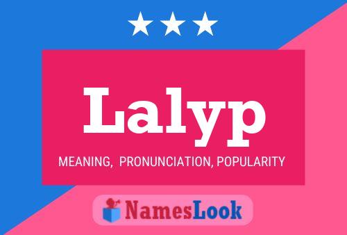 Lalyp Name Poster