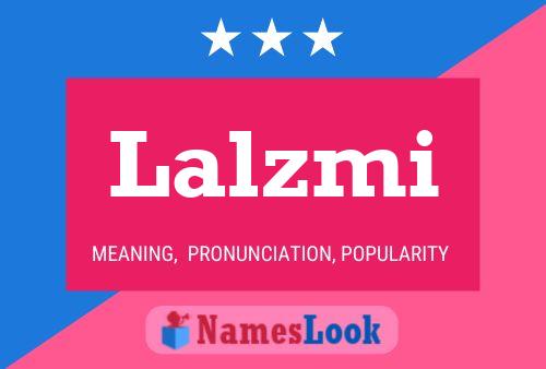 Lalzmi Name Poster