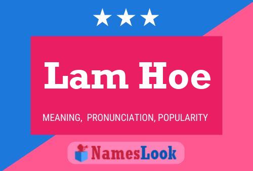 Lam Hoe Name Poster