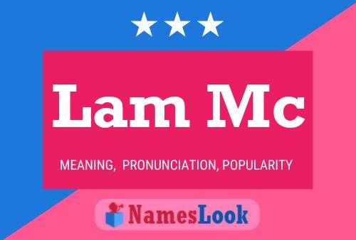 Lam Mc Name Poster