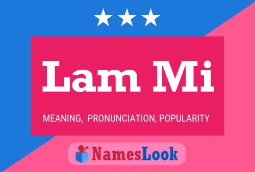 Lam Mi Name Poster