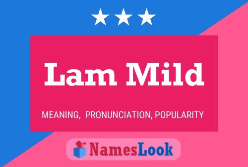 Lam Mild Name Poster