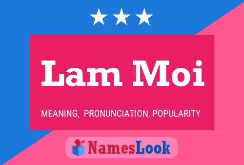 Lam Moi Name Poster