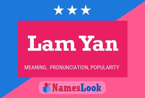 Lam Yan Name Poster