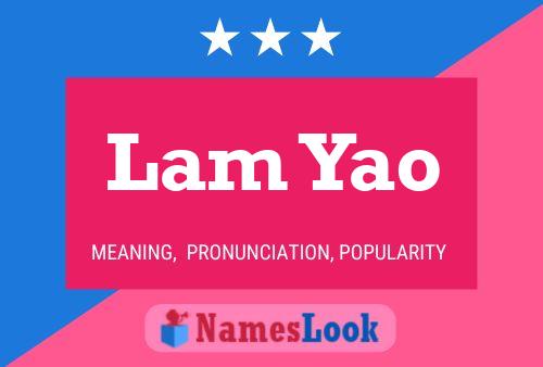 Lam Yao Name Poster