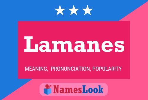 Lamanes Name Poster