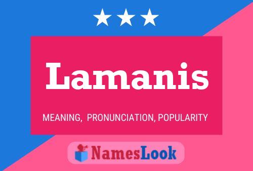 Lamanis Name Poster