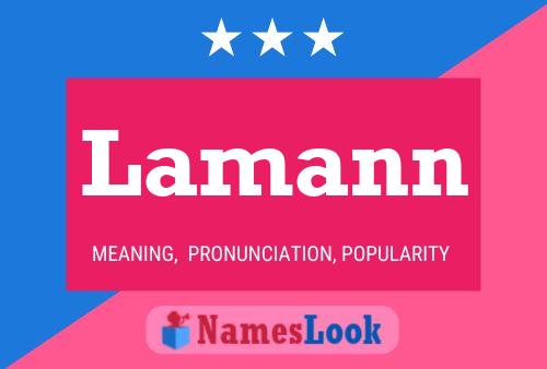 Lamann Name Poster