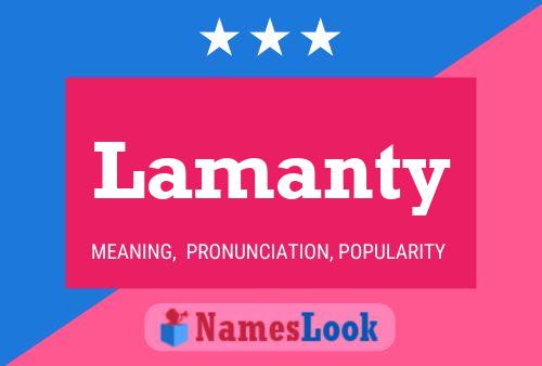 Lamanty Name Poster