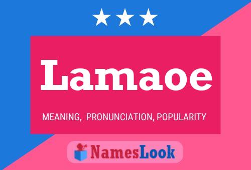 Lamaoe Name Poster