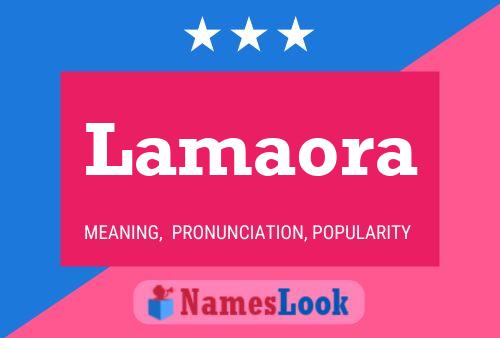 Lamaora Name Poster