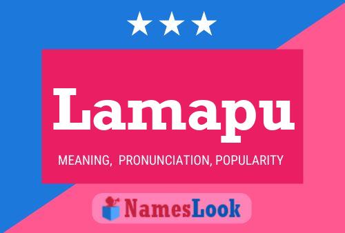 Lamapu Name Poster