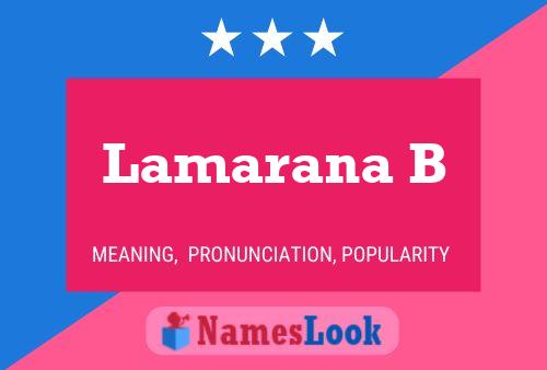 Lamarana B Name Poster